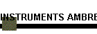 INSTRUMENTS
