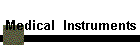 Medical  Instruments