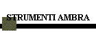 STRUMENTI AMBRA