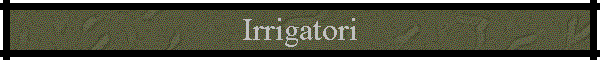 Irrigatori