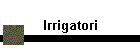 Irrigatori
