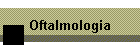 Oftalmologia