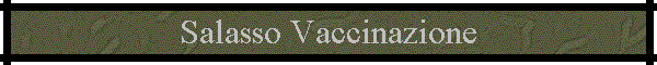 Salasso Vaccinazione