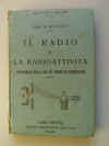Il Radio e la Radioattività - S. Augusti - 1927-