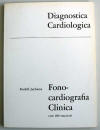 Fonocardiografia Clinica -  Tradotto da Klinische Phonokardiographie - R.Juchems