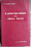 Laboratorio Moderno del Medico Pratico -E. Agasse - Lafont -1933 